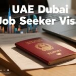 UAE Dubai Job Seeker Visa: Requirements, Cost & Application Guide